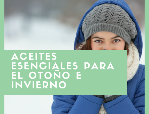 Aceites esenciales para el Otoño e Invierno