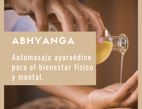 Abhyanga: El ritual de automasaje ayurvédico